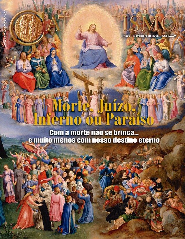 Os Novíssimos do Homem — Durante a vida terrena, pensar sempre na vida eterna